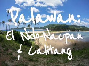 Palawan: El Nido - Nacpan and Calitang