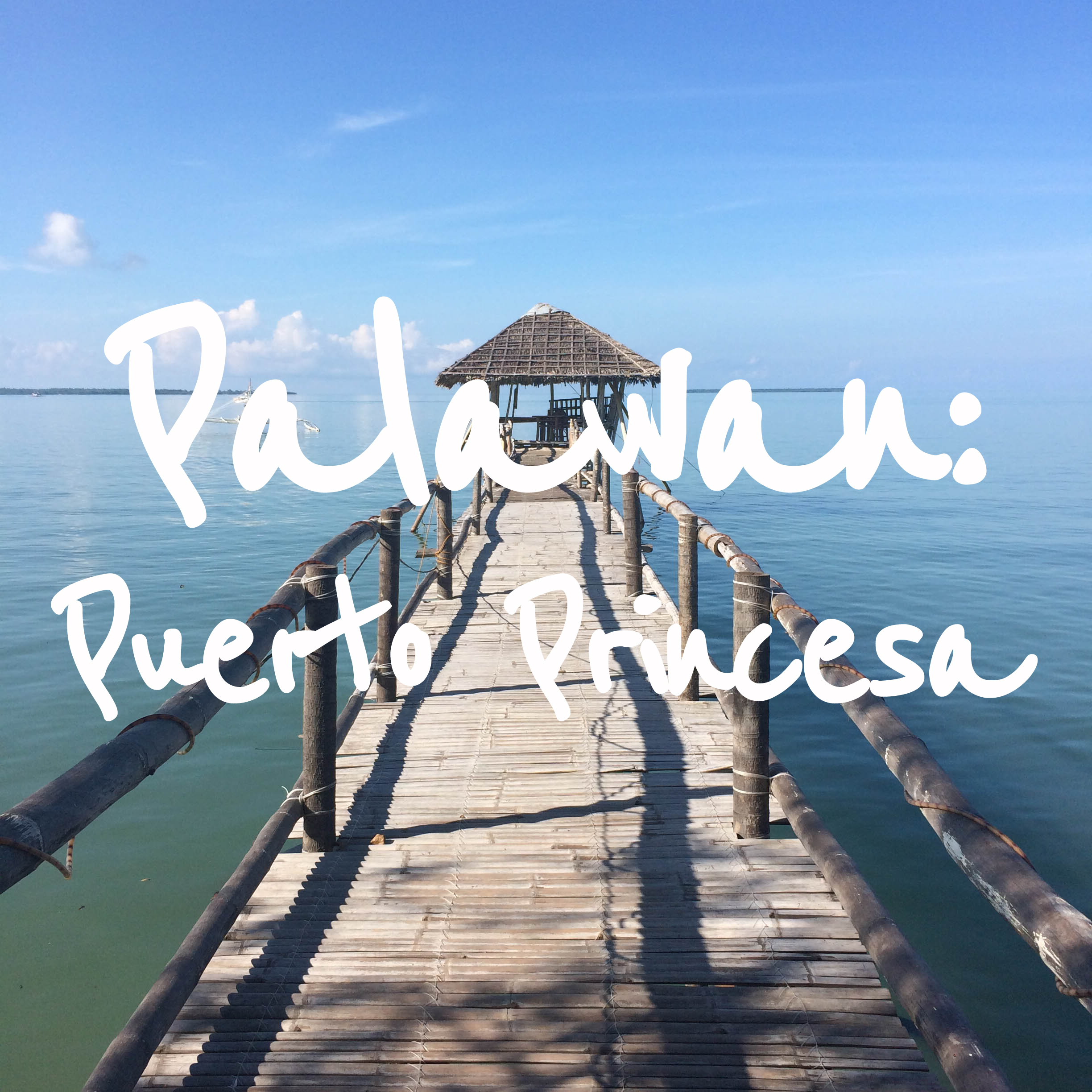 Palawan - Puerto Princesa